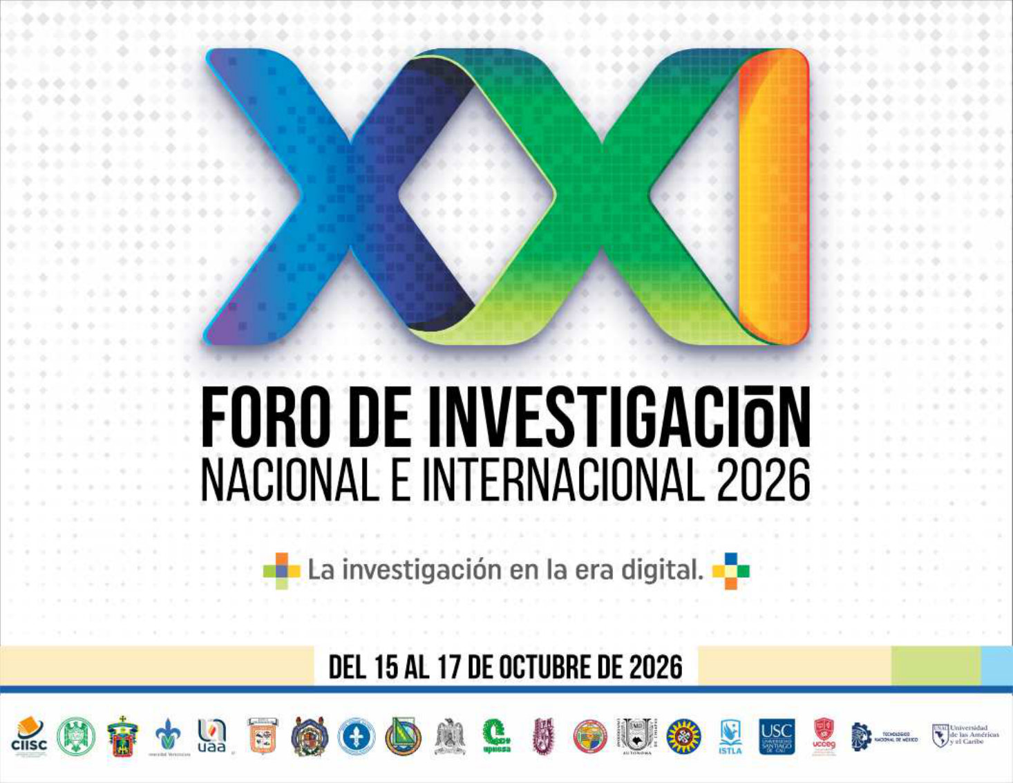 XXI Foro de Investigación Nacional e Internacional 2026