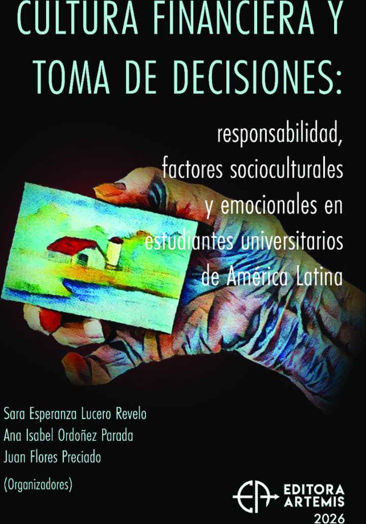 Portada: Cultura financiera y toma de decisiones: responsabilidad, factores socioculturales y emocionales en estudiantes universitarios de América Latina