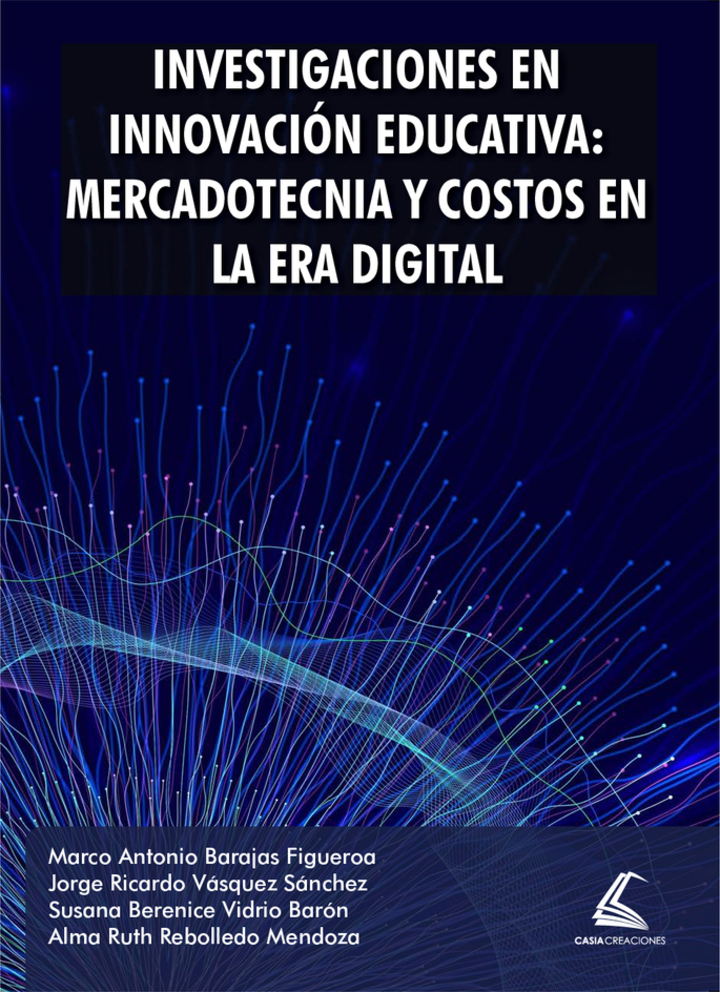 Portada: Investigaciones en innovación educativa: mercadotecnia y costos en la era digital